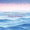 뷰티풀 컴백(Beautiful Comeback) / Dream Of Korea