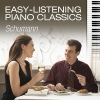 Schumann: Easy-Listening Piano Classics (슈만: 쉽게 듣는 피아노 클래식)