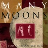 Tom Wasinger & Susan Wasinger / Many Moons
