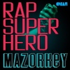 Rap Super Hero
