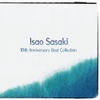 Isao Sasaki(이사오 사사키/佐佐木功) / 10th Anniversary Best Collection