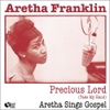 Arthea Franklin / Precious Lord (Take My Hand)