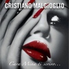 Cristiano Malgioglio(크리스티노 말지오글리오) / Cara Mina Ti Scrivo