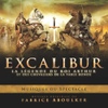O.S.T / Excalibur, La Legende Du Roi Arthur Et Des Chevaliers De La Table Ronde