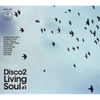 Disco 2 / Living Soul #1