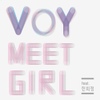 VOY meet girl Part.2