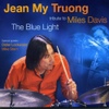 Jean My Truong / The Blue Light: Tribute To Miles Davis