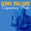 Gerry Mulligan(게리 멀리건) / Legendary Duets