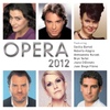 Various Artists / Opera 2012