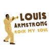 Louis Armstrong(루이 암스트롱) / Rock My Soul