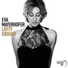Eva Mayerhofer(에바 메이어호퍼) / Lofty Ground