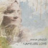 Anna Laszlo(안나 라즐) / Nameless Love