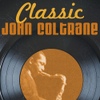 John Coltrane(존 콜트레인) / Classic John Coltrane