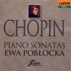 Ewa Poblocka(에와 포블로카) / Chopin: Piano Sonatas