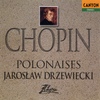 Jaroslaw Drzewiecki / Chopin: Polonaises