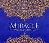 Miracle - World Music