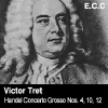 Victor Tretyakov(빅토르 트레챠코프) / Handel: Concerto Grosso Nos.4, 10, 12