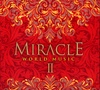 Miracle World Music II
