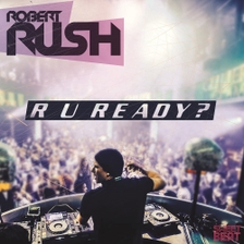 [미리듣기] Robert Rush - R U Ready | 인스티즈