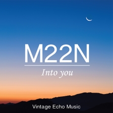 [미리듣기] M22N - Into You | 인스티즈