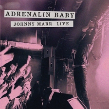 [미리듣기] Johnny Marr(자니 마) - Adrenalin Baby - Johnny Marr Live | 인스티즈