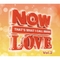 Now Love - Vol.2