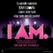 I AM.
