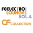 Feelectro Lounge Vol.4 - CF Collection