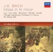 Bach: Mass In B Minor