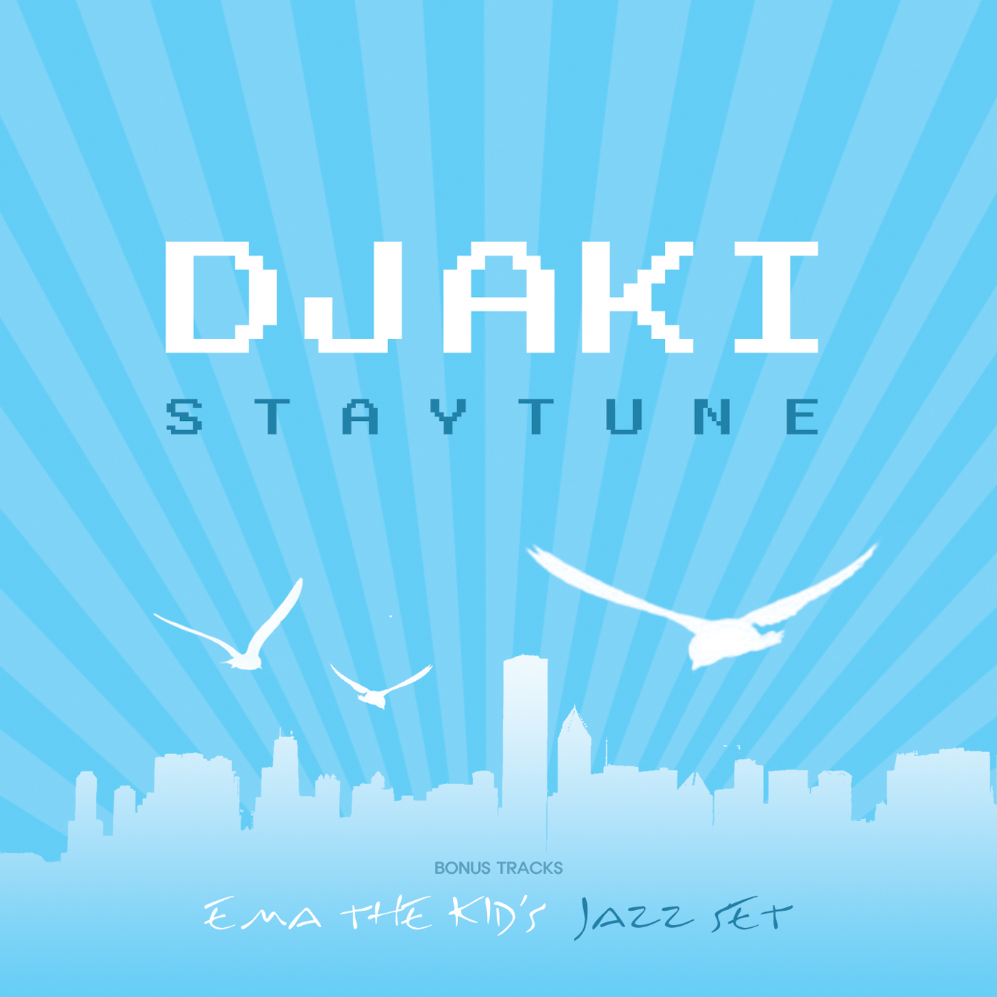 DJ AKI – Staytune