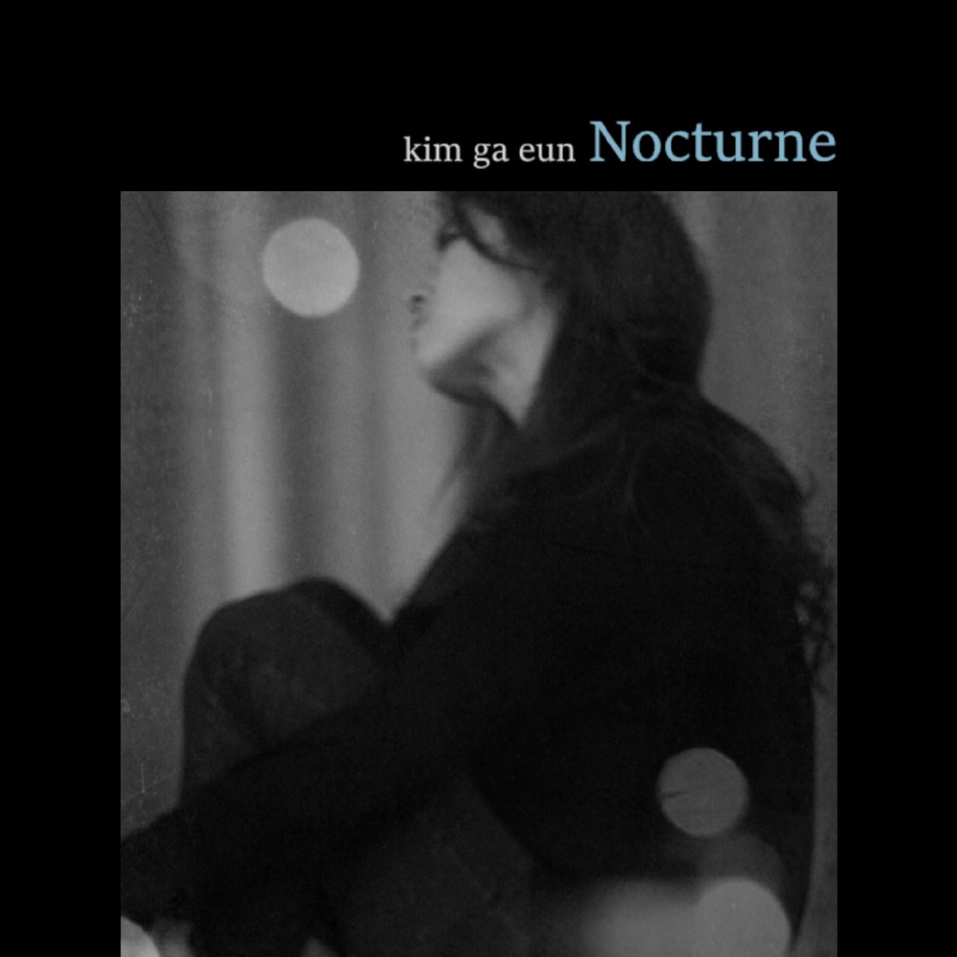 [미리듣기] 김가은 - Nocturne | 인스티즈