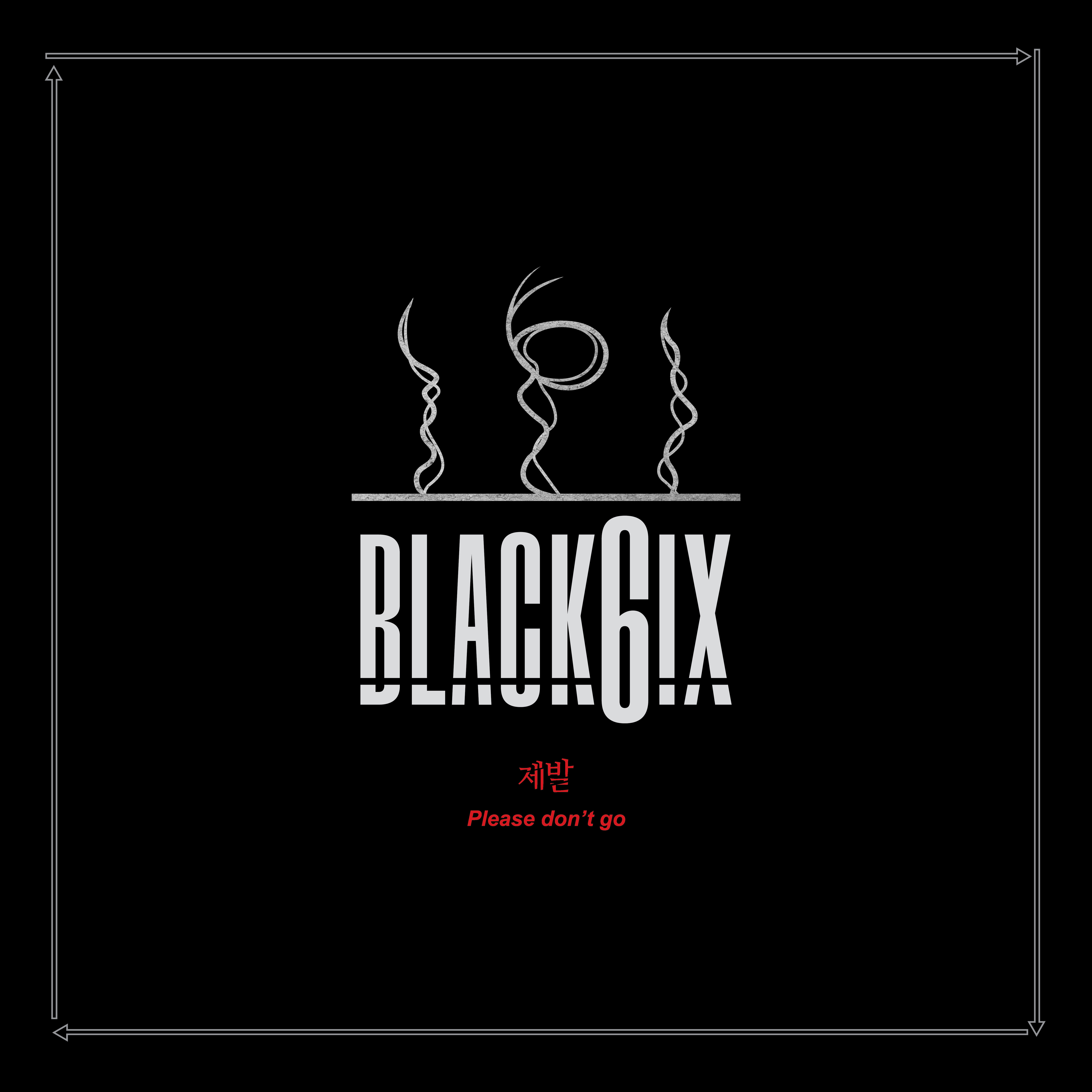 [미리듣기] 블랙식스 (BLACK6IX) - 제발 | 인스티즈