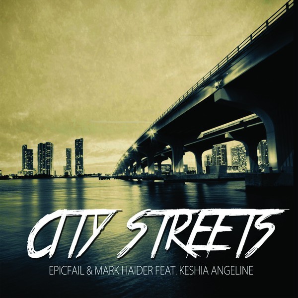 [미리듣기] Epicfail+Mark Haider - City Streets | 인스티즈