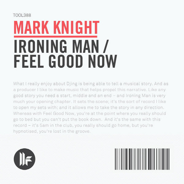 [미리듣기] Mark Knight - Ironing Man / Feel Good Now | 인스티즈