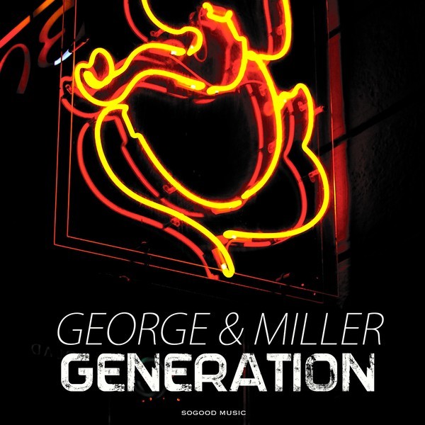 [미리듣기] George & Miller - Generation | 인스티즈