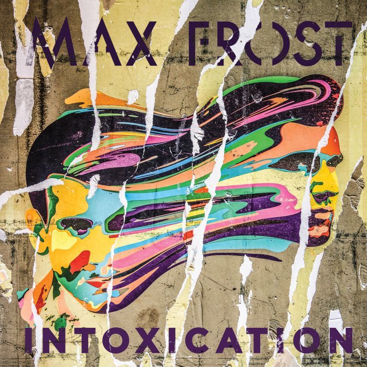 [미리듣기] Max Frost(맥스 프로스트) - Intoxication | 인스티즈