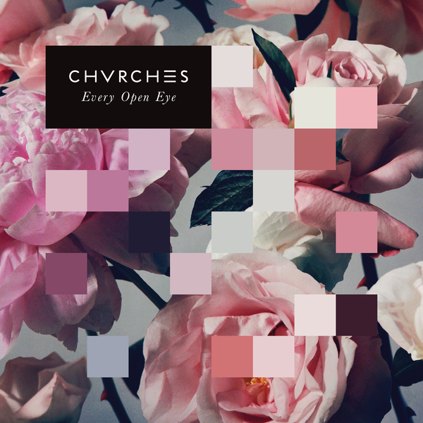 [미리듣기] Chvrches(처치스) - Every Open Eye [Special Edition] | 인스티즈