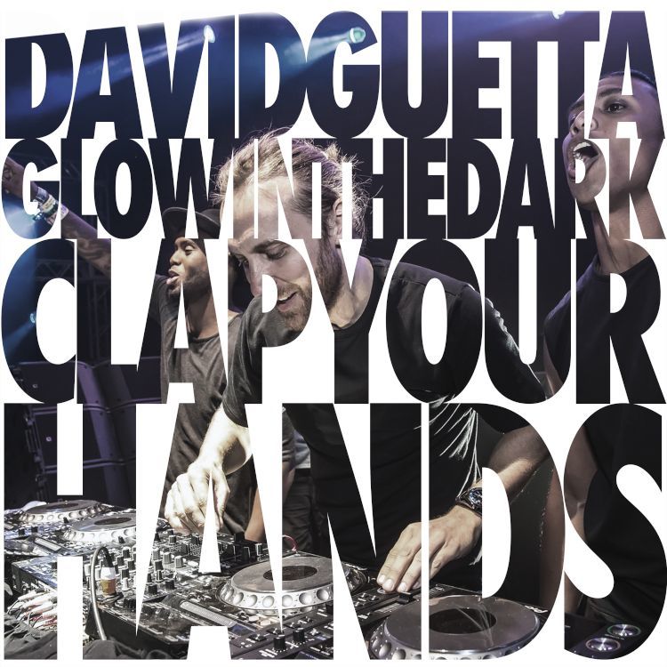 [미리듣기] David Guetta & Glowinthedark - Clap Your Hands | 인스티즈