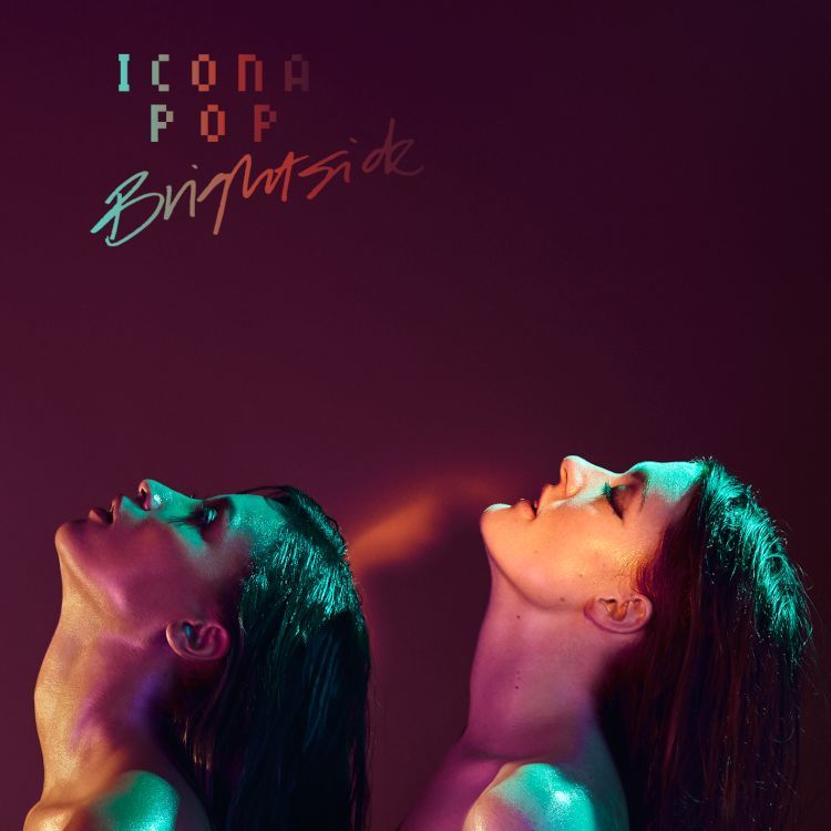 [미리듣기] Icona Pop(아이코나 팝) - Brightside | 인스티즈