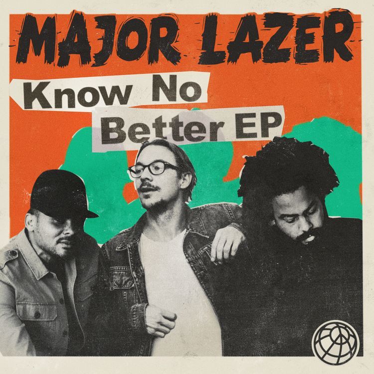 [미리듣기] Major Lazer(메이저 레이저) - Know No Better | 인스티즈