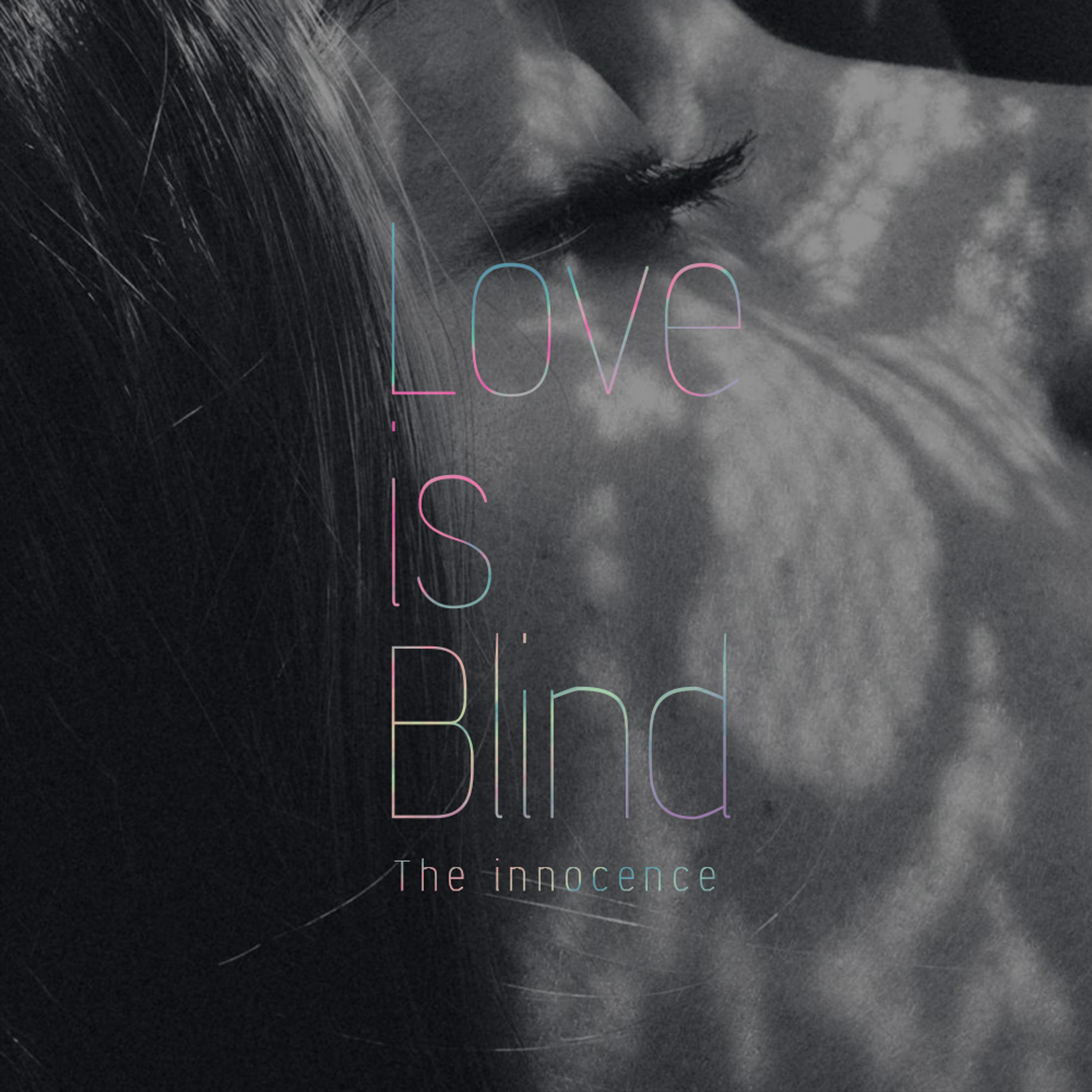 [미리듣기] The Innocence - Love Is Blind | 인스티즈