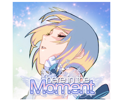 Here in the Moment