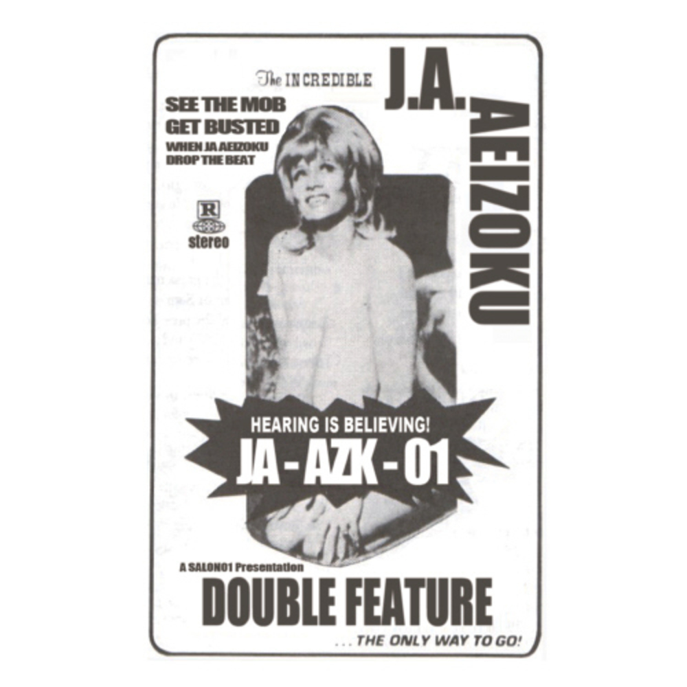 Ja + Aeizoku – Double Feature