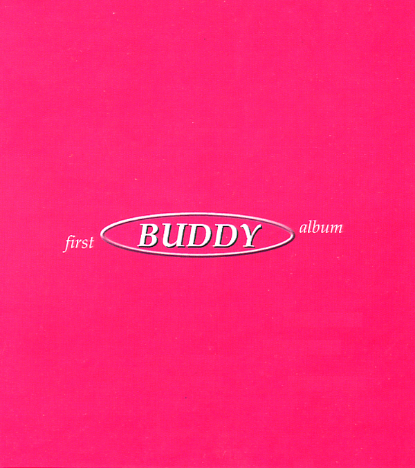 Buddy – Buddy First Album