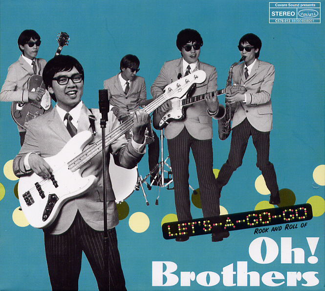 Oh! Brothers – Let’s-A-Go-Go