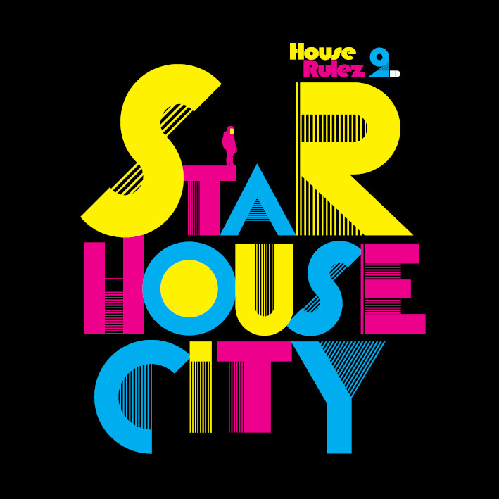 House Rulez – Star House City