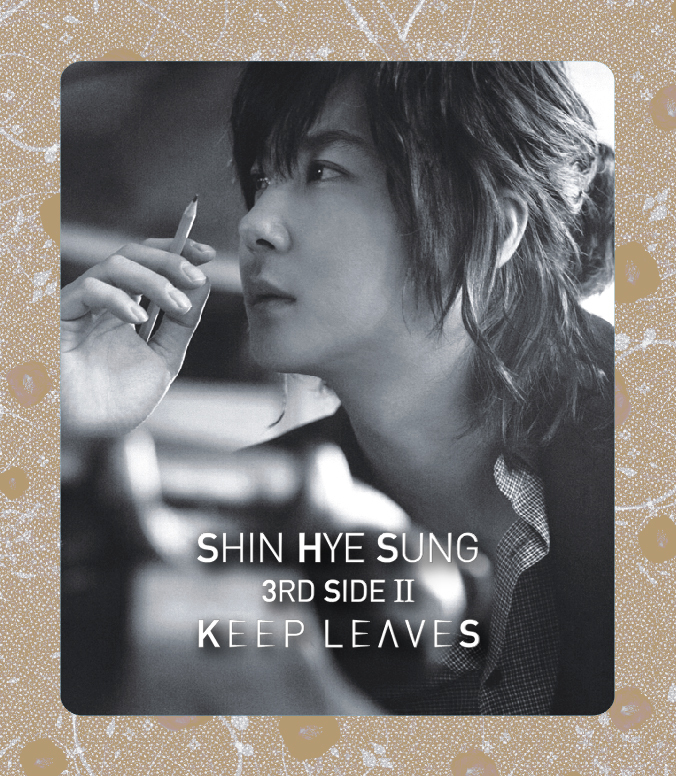 Shin Hye Sung – Keep Leaves