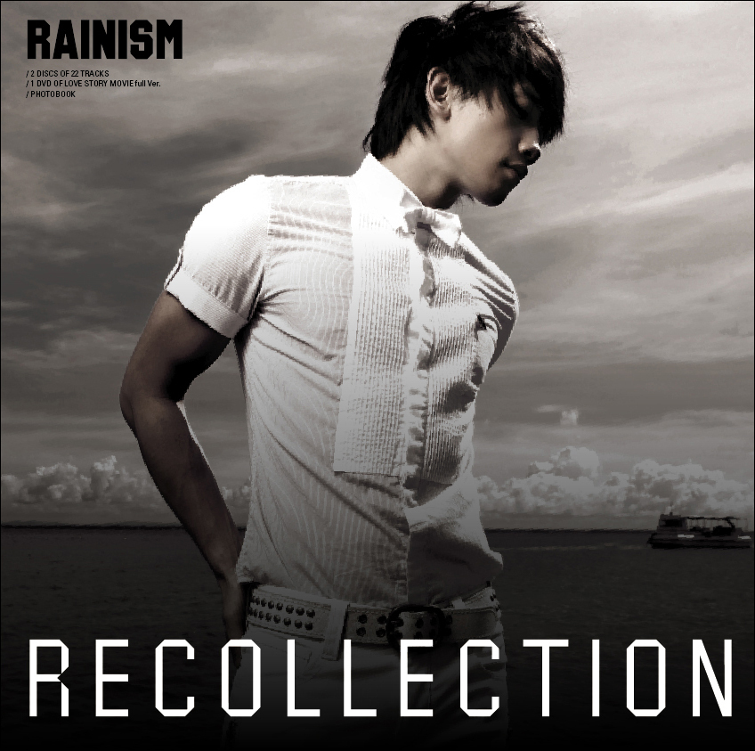 RAIN – Rainism [Recollection] – Single