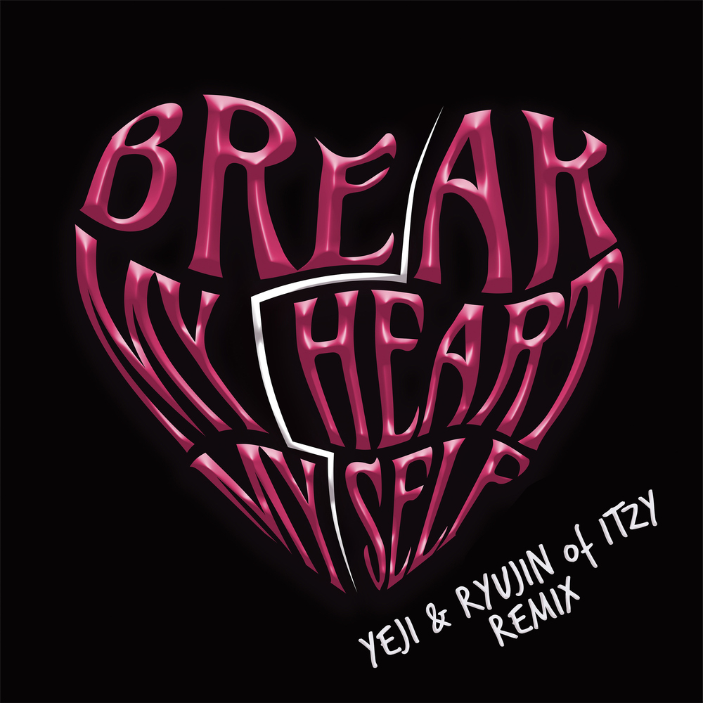 [情報] Bebe Rexha,ITZY-Break My Heart Myself