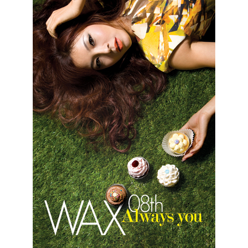 WAX – Always You